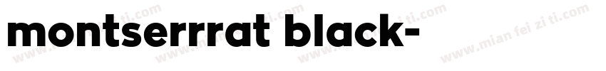 montserrrat black字体转换
